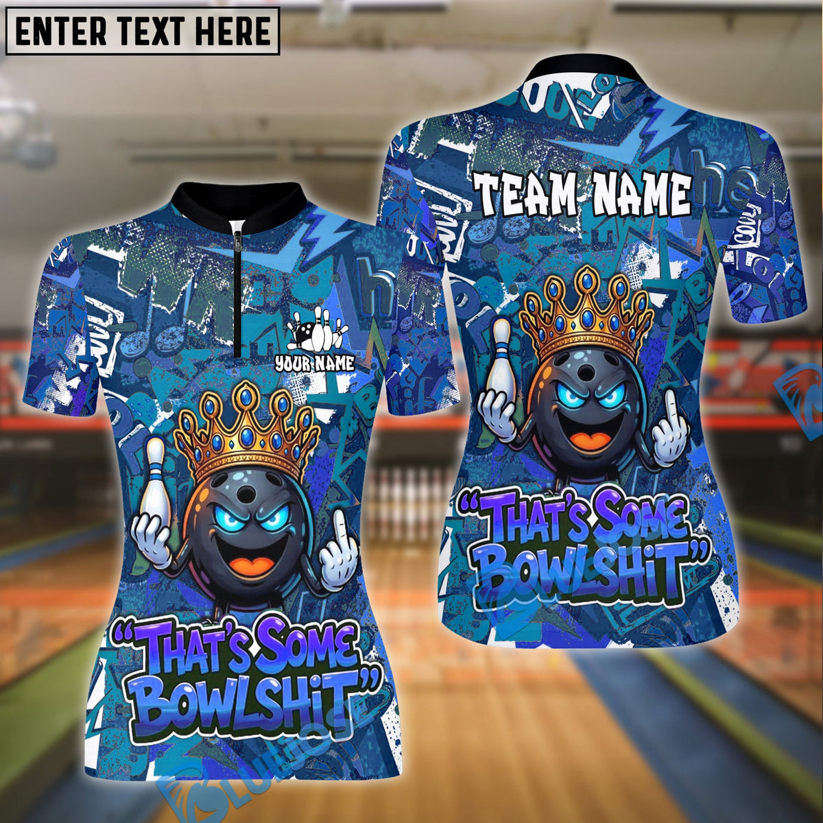BlueJose Bowling & Pins Graffiti King That's Some Bowlshit Customized Name, Team Name 3D Shirt (4 Colors)