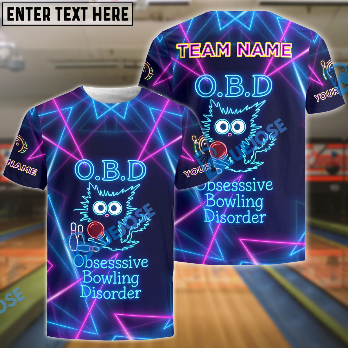 BlueJose Bowling O.B.D - Obsessive Bowling Disorder Customized Name, Team Name 3D Shirt