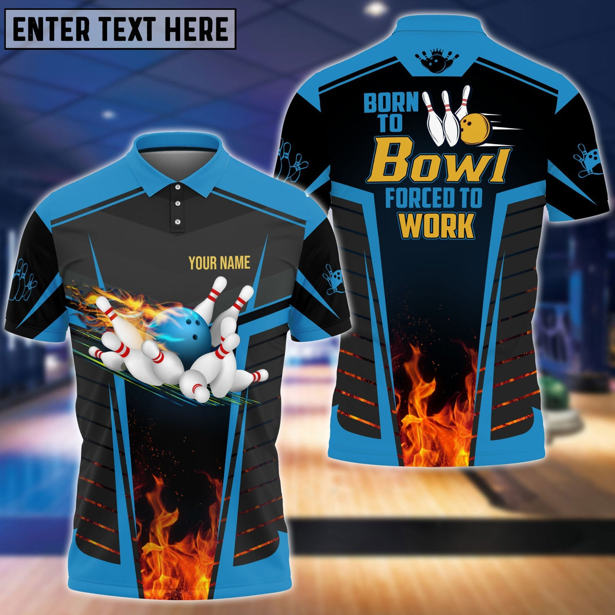 BlueJose The Blue Bowling Ball Born To Bowl Forced To Work Personalized Name 3D Shirt