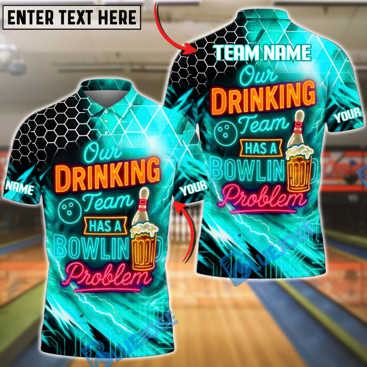 BlueJose Bowling Neon Hexagon Drinking Team Beer Quote Customized Name, Team Name 3D Shirt (4 Colors)